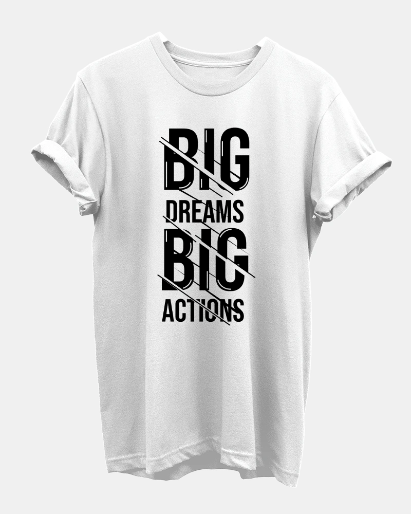 Dream Big White T-Shirt for Men Dream Big White T-Shirt for Men