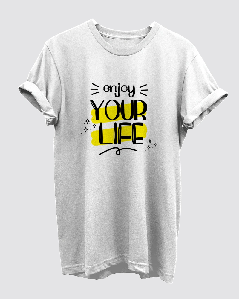 Enjoy Your Life White T-Shirt for Men Enjoy Your Life White T-Shirt for Men